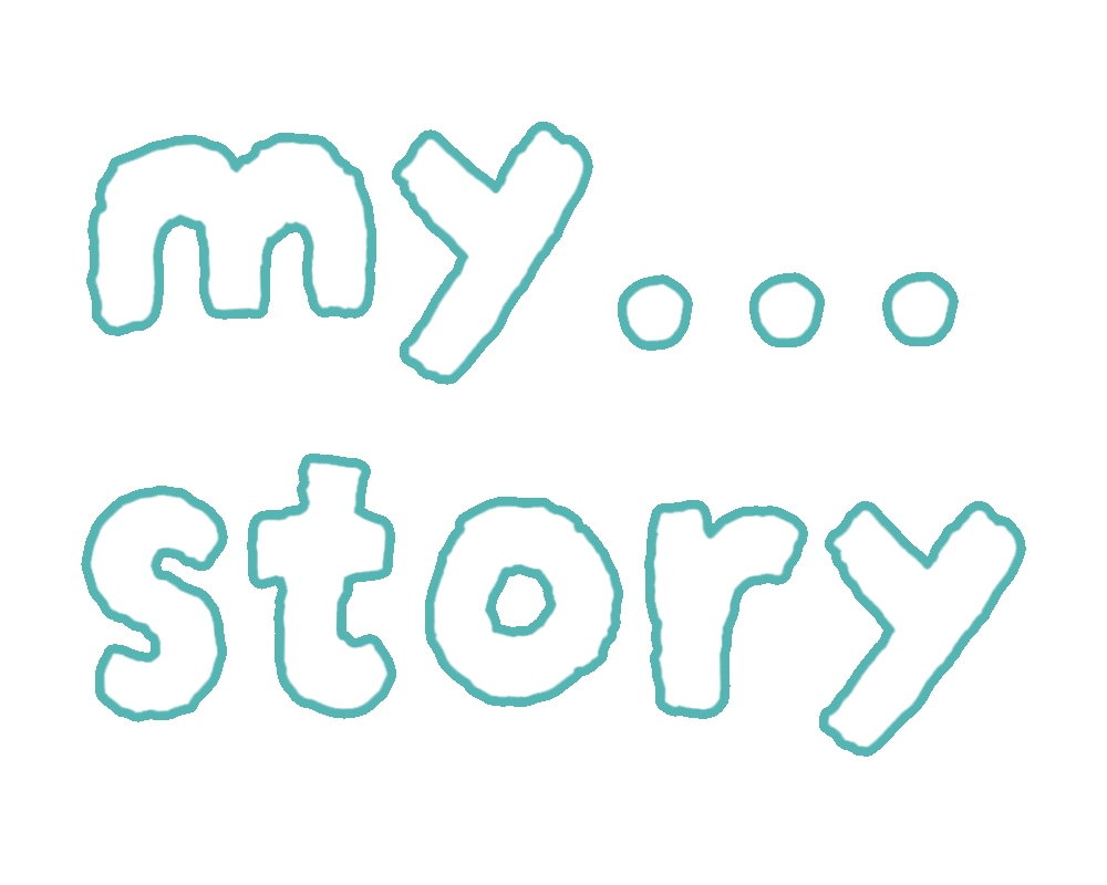 my story